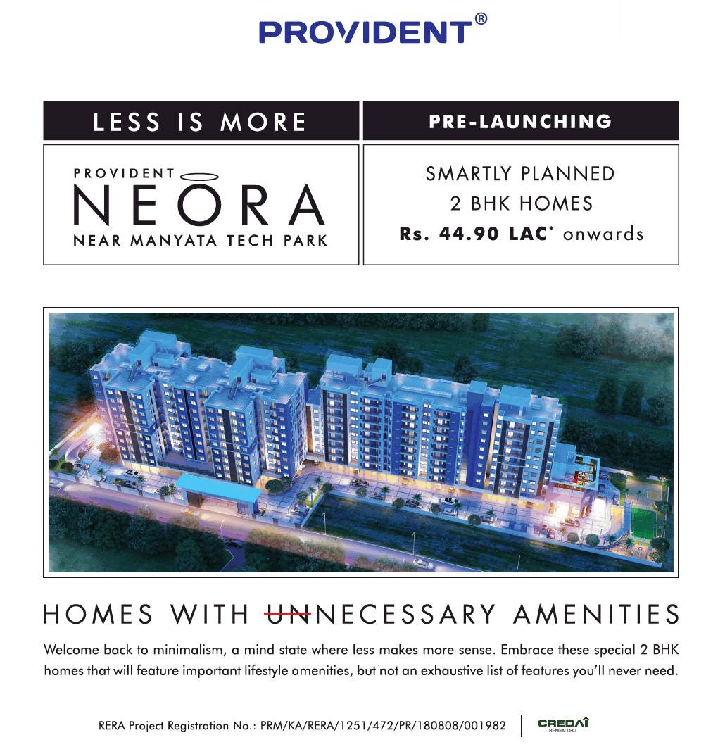 Book smartly planned 2 BHK homes @ Rs. 44.90 Lacs at Provident Neora in Bangalore